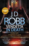 Vendetta in Death: An Eve Dallas thriller (Book 49)