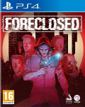 Arvutim&auml;ng Foreclosed - PlayStation 4