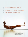 Historical and Conceptual Issues in Psychology 3rd edition