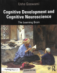 Cognitive Development and Cognitive Neuroscience: The Learning Brain 2nd edition