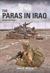 PARAS IN IRAQ: Operation Telic 1