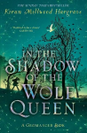 Geomancer: In the Shadow of the Wolf Queen: Book 1