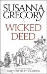 Wicked Deed: The Fifth Matthew Bartholomew Chronicle
