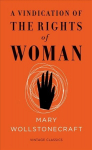 A Vindication of the Rights of Woman, Vintage Feminism Short Edition