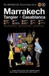 Monocle Travel Guide Marrakech