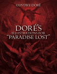 Dore's Illustrations for Paradise Lost New edition