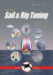 Illustrated Sail & Rig Tuning: Genoa & Mainsail Trim, Spinnaker & Gennaker, Rig Tuning 2nd edition
