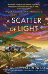Scatter of Light: from the author of Last Night at the Telegraph Club