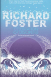 Celebration of Discipline: The Path to Spiritual Growth