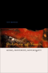 Politics of Touch: Sense, Movement, Sovereignty