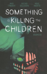 Something is Killing the Children Vol. 6