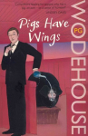 Pigs Have Wings: Blandings Castle