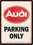 Metallplaat 30x40 /Nostalgic Art/ Audi - Parking Only