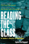Reading the Glass: A Sailor's Stories of Weather