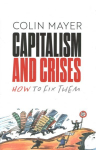 Capitalism and Crises: How to Fix Them