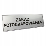 Uksesilt fotografeerimine keelatud isekleepuv - B seeria