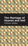 The Marriage of Heaven and Hell, The Marriage of Heaven and Hell