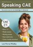 Speaking CAE: Ten practice tests for the Cambridge C1 Advanced, Speaking CAE: Ten practice tests for the Cambridge C1 Advanced