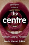 The Centre, The Centre