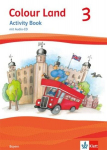 Colour Land ab Klasse 3. Activity Book mit Audio-CD. Ausgabe f&uuml;r Bayern. Klasse 3, Colour Land ab Klasse 3. Activity Book mit Audio-CD. Ausgabe f&uuml;r Bayern. Klasse 3