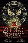 Zodiac Academy: The Awakening, Zodiac Academy: The Awakening