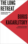 The Long Retreat: Strategies to Reverse the Decline of the Left, The Long Retreat: Strategies to Reverse the Decline of the Left
