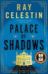 Palace of Shadows, Palace of Shadows