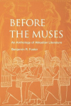 Before the Muses: An Anthology of Akkadian Literature, Before the Muses: An Anthology of Akkadian Literature
