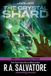 The Crystal Shard: Dungeons & Dragons: Book 1 of The Icewind Dale Trilogy, The Crystal Shard: Dungeons & Dragons: Book 1 of The Icewind Dale Trilogy