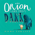 Orion and the Dark, Orion and the Dark
