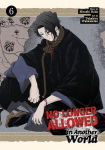 No Longer Allowed in Another World Vol. 6, No Longer Allowed in Another World Vol. 6