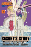Naruto: Sasukes Story--The Uchiha and the Heavenly Stardust: The Manga, Vol. 2, Naruto: Sasukes Story--The Uchiha and the Heavenly Stardust: The Manga, Vol. 2