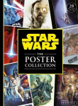 Star Wars The Poster Collection: includes 28 iconic pull-out posters!, Star Wars The Poster Collection: includes 28 iconic pull-out posters!