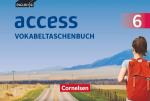 English G Access Band 6: 10. Schuljahr - Allgemeine Ausgabe - Vokabeltaschenbuch, English G Access Band 6: 10. Schuljahr - Allgemeine Ausgabe - Vokabeltaschenbuch