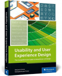 Usability and User Experience Design: The Comprehensive Guide to Data-Driven UX Design, Usability and User Experience Design: The Comprehensive Guide to Data-Driven UX Design
