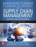Manufacturing Planning and Control for Supply Chain Management: The CPIM Reference, Manufacturing Planning and Control for Supply Chain Management: The CPIM Reference