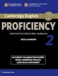 Cambridge English Proficiency 2 Students Book with Answers: Authentic Examination Papers from Cambridge English Language Assessment, Cambridge English Proficiency 2 Students Book with Answers: Authentic Examination Papers from Cambridge English Langu ...
