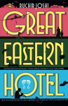 Great Eastern Hotel, Great Eastern Hotel
