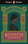 Penguin Readers Level 4: Washington Square (ELT Graded Reader): Abridged Edition, Penguin Readers Level 4: Washington Square (ELT Graded Reader): Abridged Edition