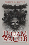 Dream Walker: Somewhere Between Realm and Reality, Dream Walker: Somewhere Between Realm and Reality