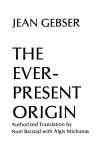 The Ever-Present Origin, The Ever-Present Origin