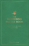Gardening Puzzle Book: 200 Brain-Teasing Activities, from Crosswords to Quizzes