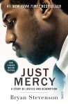 Just Mercy (Film Tie-In Edition): a story of justice and redemption Movie tie-in edition