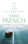 Faithful Place: Dublin Murder Squad: 3 2nd edition