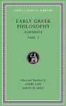 Early Greek Philosophy: Sophists, Part 2, Volume IX
