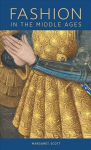Fashion in the Middle Ages