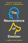 Neuroscience of Emotion: A New Synthesis