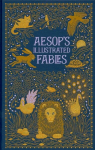 Aesop's Illustrated Fables (Barnes & Noble Collectible Classics: Omnibus Edition)