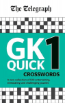 Telegraph GK Quick Crosswords Volume 1: A brand new complitation of 100 General Knowledge Quick Crosswords