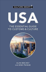 USA - Culture Smart!: The Essential Guide to Customs & Culture Revised edition